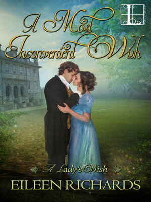 cover image of A Most Inconvenient Wish
